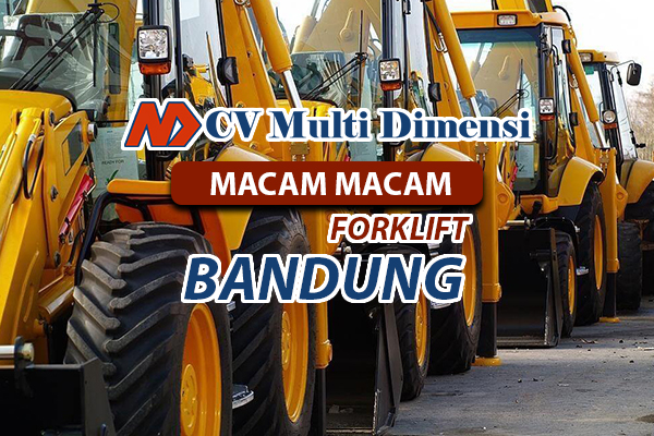 Macam Macam Forklift