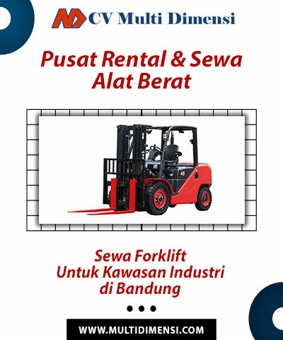 Sewa Forklift Kawasan Industri Bandung