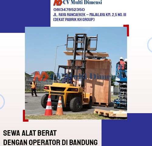 Sewa Alat Berat Dengan Operator Di Bandung